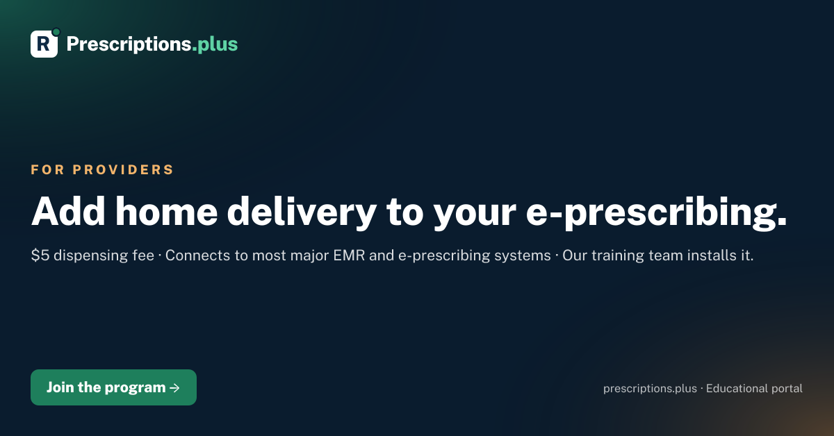 Providers — Add home delivery to your e-prescribing. (1200x628)